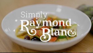 Simply Raymond Blanc